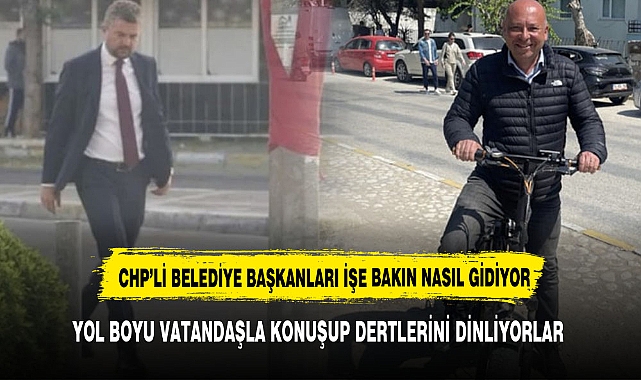 BAŞKANLAR MAKAM ARACI KULLANMIYOR İŞE YÜRÜYEREK VE BİSİKLETLE GİDİYORLAR