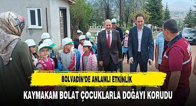 Bolvadin'de Anlamlı Etkinlik Kaymakam Bolat Çocuklarla Doğayı Korudu