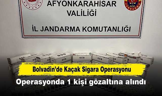 Bolvadin’de Kaçak Sigara Operasyonu! 1 kişi gözaltına alındı
