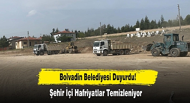 Bolvadin'de Şehir İçi Hafriyatlar Temizleniyor