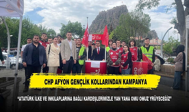 CHP GENÇLİK KOLLARINDAN ÜYE KAMPANYASI