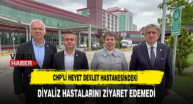 CHP'li Heyet Devlet Hastanesindeki Diyaliz Hastalarını Ziyaret Edemedi
