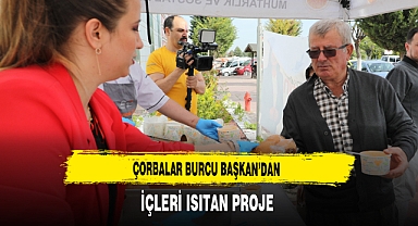 Çorbalar Burcu Başkan'dan İçleri Isıtan Proje