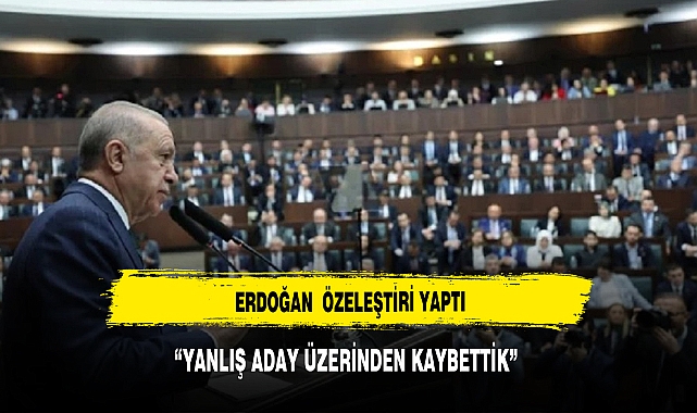 Cumhurbaşkanı Erdoğan'dan seçim özeleştirisi