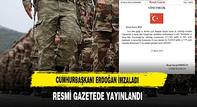 Cumhurbaşkanı Erdoğan İmzaladı Resmi Gazetede Yayınladı