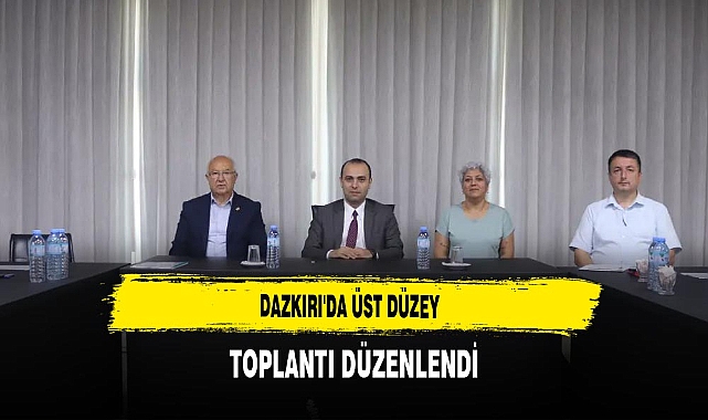 Dazkırı'da Üst Düzey Toplantı Düzenlendi