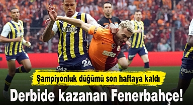 Derbide kazanan Fenerbahçe