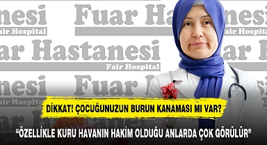 DİKKAT! ÇOCUĞUNUZUN BURUN KANAMASI MI VAR?