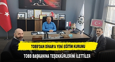 DİNAR'A MODERN EĞİTİM KURUMU GELİYOR GÖRÜŞMELER BAŞLADI