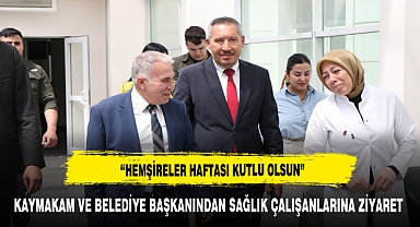 Dinar Belediye Başkanı Topçu, Hemşireler Haftası Dolayısıyla Hemşireleri Ziyaret Etti