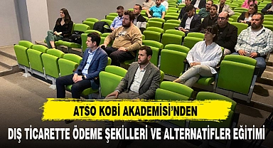 DIŞ TİCARETTE ÖDEME ŞEKİLLERİ VE ALTERNATİFLER EĞİTİMİ