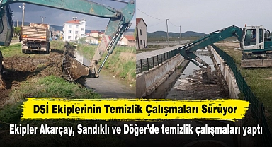 DSİ Ekiplerinin Temizlik Çalışmaları Sürüyor: Ekipler Akarçay, Sandıklı ve Döğer’de temizlik çalışmaları yaptı