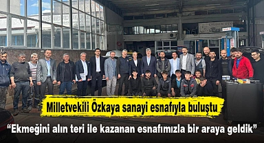 "Ekmeğini alın teri ile kazanan esnafımızla bir araya geldik"