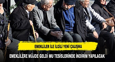 EMEKLİLERE MÜJDE:İNDİRİM GELİYOR