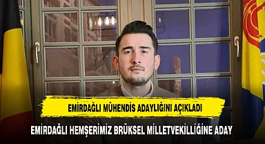 EMİRDAĞLI HEMŞERİMİZ BRÜKSEL MİLLETVEKİLLİĞİNE ADAY