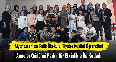 Fatih İlkokulu, Tiyatro Kulübü Öğrencileri  Anneler Günü'nü Farklı Bir Etkinlikle İle Kutladı