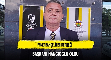 Fenerbahçeliler Derneğinde Hancıoğlu Dönemi