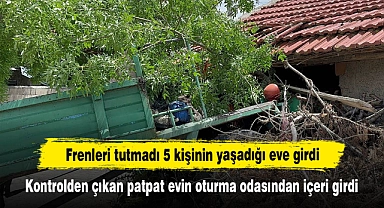 Frenleri tutmadı 5 kişinin yaşadığı eve girdi