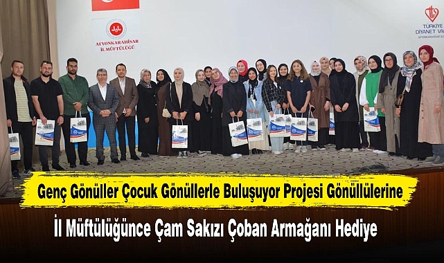 Genç Gönüller Çocuk Gönüllerle Buluşuyor Projesi Gönüllülerine Çam Sakızı Çoban Armağanı Hediye