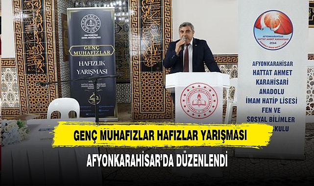 Genç Muhafızlar Hafızlar Yarışması  Afyonkarahisar’da Düzenlendi