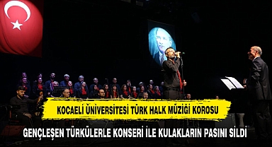Gençleşen Türkülerle’ konseri düzenlendi