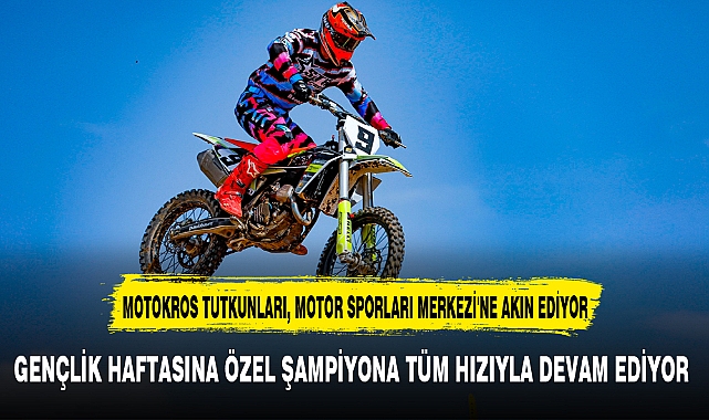 GENÇLİK HAFTASINA ÖZEL ŞAMPİYONA TÜM HIZIYLA DEVAM EDİYOR