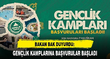 GENÇLİK KAMPLARINA BAŞVURULAR BAŞLADI