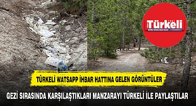 GEZİ SIRASINDA KARŞILAŞTIKLARI MANZARAYI TÜRKELİ İLE PAYLAŞTILAR
