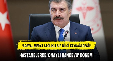 HASTANELERDE 'ONAYLI RANDEVU' DÖNEMİ