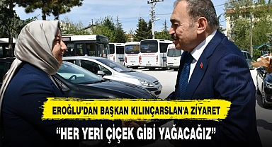 "HER YERİ ÇİÇEK GİBİ YAĞACAĞIZ"