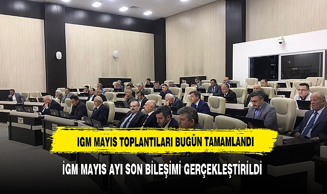 İGM MAYIS TOPLANTILARINDAN  EĞİTİME 20 YILLIK DESTEK ÇIKTI