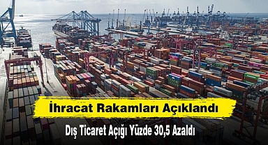 İhracat Rakamları Açıklandı