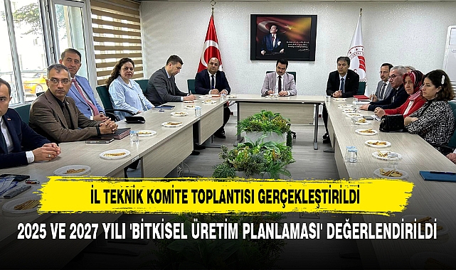 İl Teknik Komite Toplantısı Gerçekleştirildi
