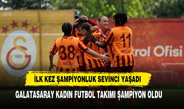 İlk Kez Şampiyonluk Sevinci Yaşadı