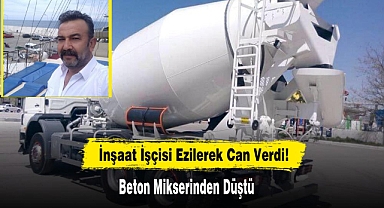 İnşaat İşçisi Ezilerek Can Verdi!
