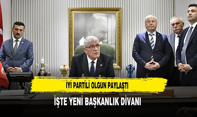 İYİ Partili Olgun Paylaştı İşte Yeni Başkanlık Divanı