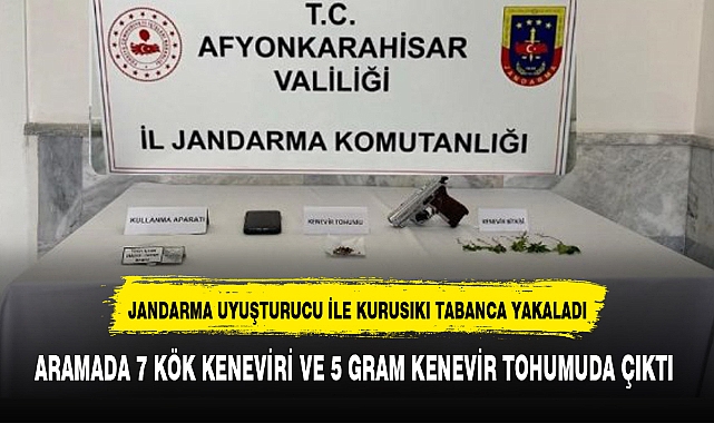 JANDARMA UYUŞTURUCU İLE KURUSIKI TABANCA YAKALADI