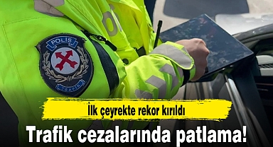 Trafik cezalarında patlama! İlk çeyrekte rekor kırıldı