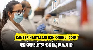 KANSER HASTALARI İÇİN ÖNEMLİ ADIM