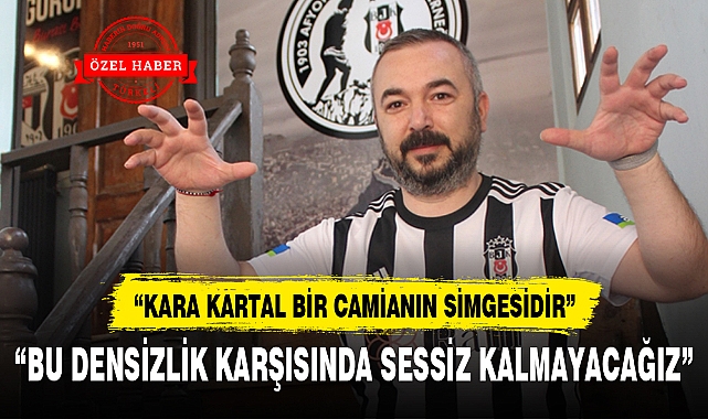 "KARA KARTAL BİR CAMİANIN SİMGESİDİR"