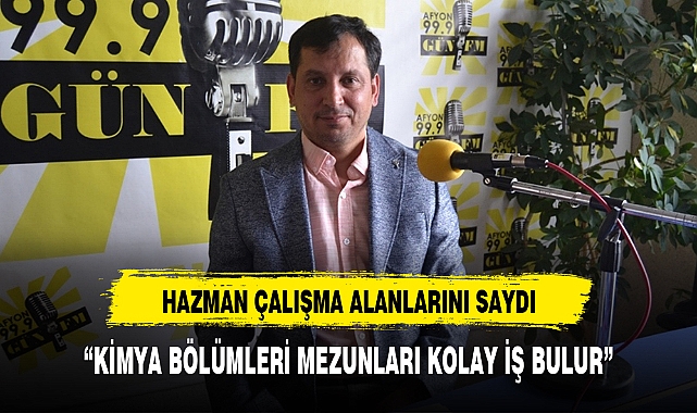 "KİMYA BÖLÜMLERİ MEZUNLARI KOLAY İŞ BULUR"