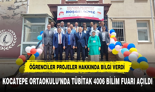 KOCATEPE ORTAOKULU'NDA TÜBİTAK 4006 BİLİM FUARI AÇILDI