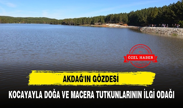 KOCAYAYLA DOĞA VE MACERA TUTKUNLARININ İLGİ ODAĞI