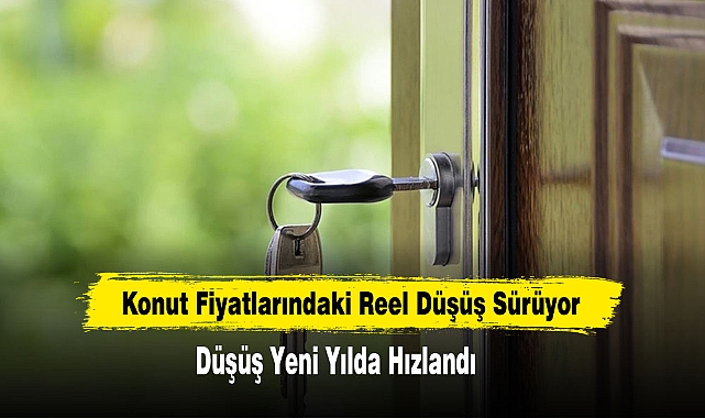 Konut Fiyatlarındaki Reel Düşüş Sürüyor