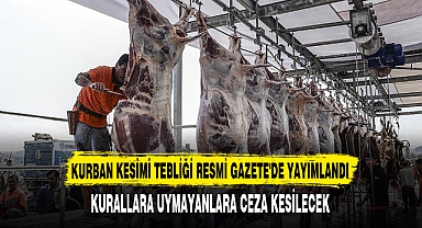KURBAN KESİMİ TEBLİĞİ RESMİ GAZETE'DE YAYIMLANDI