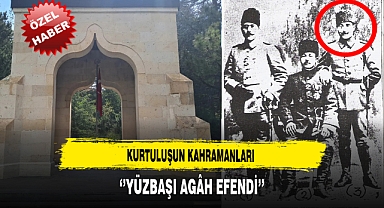 Kurtuluşun Kahramanları ''Yüzbaşı Agâh Efendi''