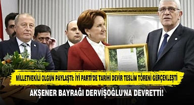 Milletvekili Olgun Paylaştı: İyi Parti'de Tarihi Devir Teslim Töreni Gerçekleşti