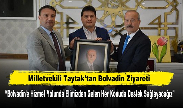 Milletvekili Taytak’tan Bolvadin’e Ziyaret