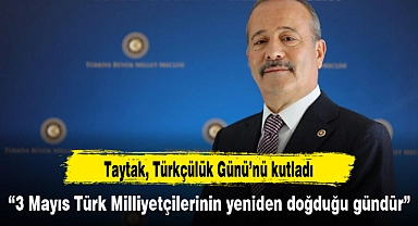 Milletvekili Taytak, Türkçülük Günü'nü kutladı