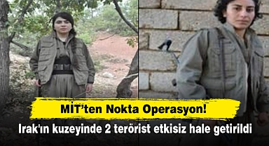 MİT'ten Nokta Operasyon! Irak'ın kuzeyinde 2 terörist etkisiz hale getirildi